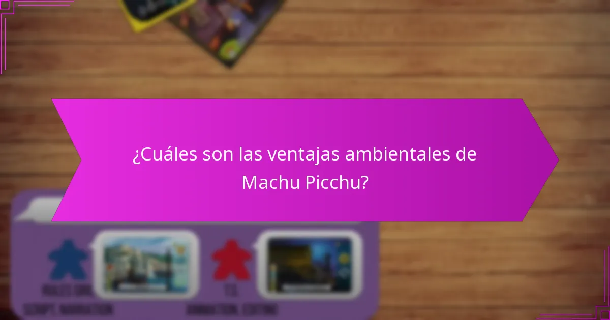 ¿Qué técnicas de evaluación se utilizan para evaluar el impacto ambiental de Machu Picchu?