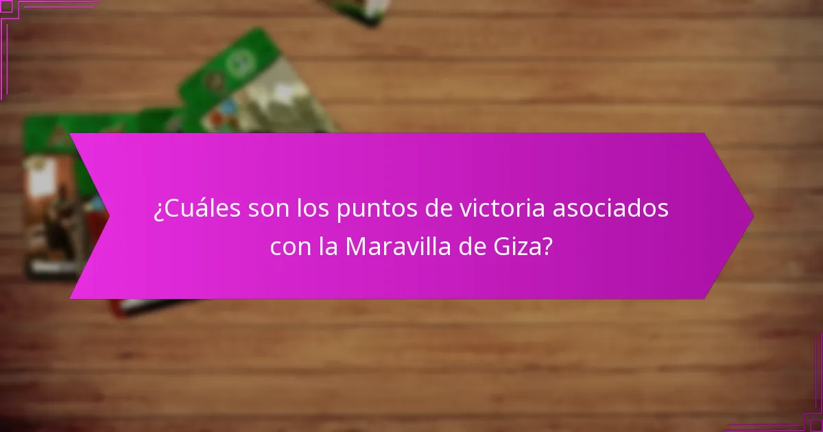 ¿Cuáles son los desafíos comunes en la construcción de la Maravilla de Giza?