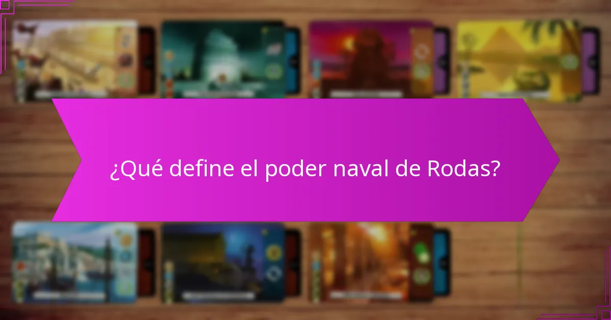¿Cuáles son las lecciones clave de las estrategias navales de Rodas?